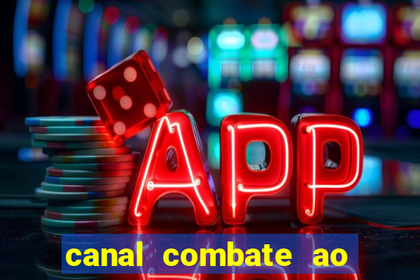 canal combate ao vivo online, multicanais